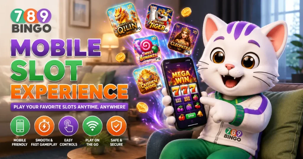 789Bingo Mobile Slot Experience