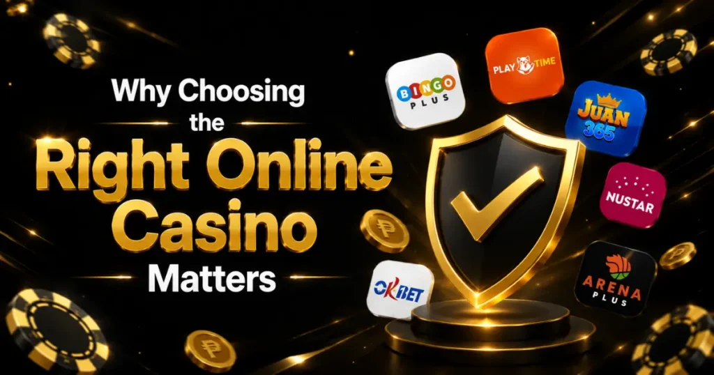 Why Choosing the Right Online Casino Matters